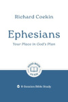 Ephesians - Your Place in God's Plan - 8-Session Bible Study GBG